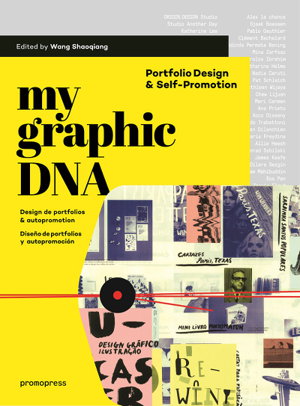 Cover art for My Graphic DNA Portfolio Design and Self-Promotion