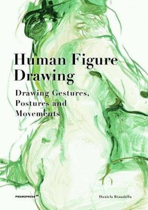 Cover art for Human Figure Drawing: Drawing Gestures, Postures and Movements