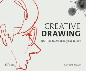Cover art for Creative Drawing: 100 Tips to Expand Your Talent
