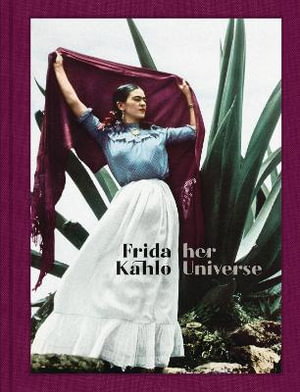 Cover art for Frida Kahlo: Her Universe