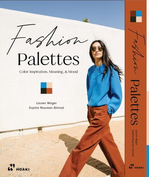 Cover art for Fashion Palettes: Color Inspiration, Meaning and Mood