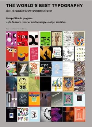 Cover art for World's Best Typography: The 44th Annual of the Type Directors Club 2023