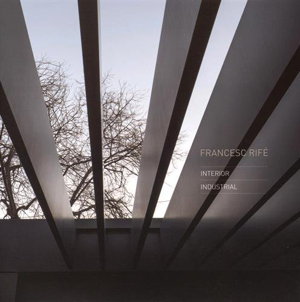 Cover art for Francesc Rife Architecture Interiors and Commercial Spaces