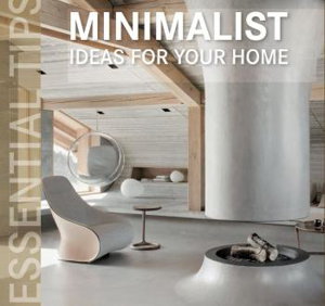 Cover art for Minimalist Ideas for your Home Essential Tips