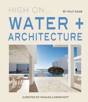 Cover art for High On... Water + Architecture