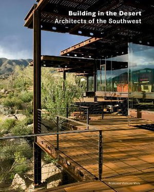 Cover art for Architects of the Southwest Grounded in the Mountains and the Desert