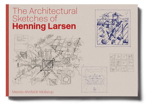 Cover art for The Architectural Sketches of Henning Larsen