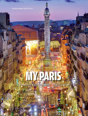 Cover art for My Paris Celebrities Talk about the Ville Lumiere