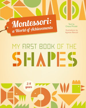 Cover art for My first Book of Shapes Montessori, a World of Achievements