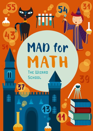 Cover art for Mad for Math The Wizard School