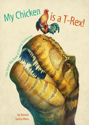 Cover art for My Chicken is a T-Rex