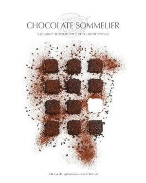 Cover art for Chocolate Sommelier: A Journey Through the Culture of Chocolate