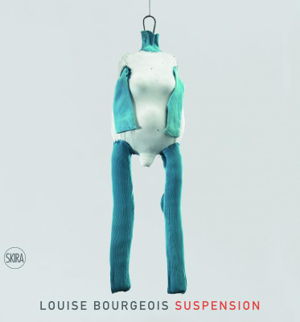 Cover art for Louise Bourgeois Suspensions
