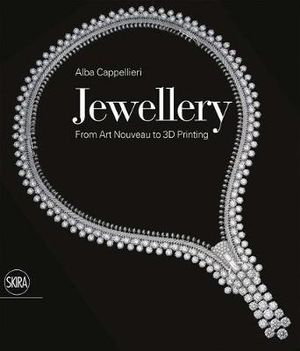 Cover art for Jewellery: From Art Nouveau to 3D Printing
