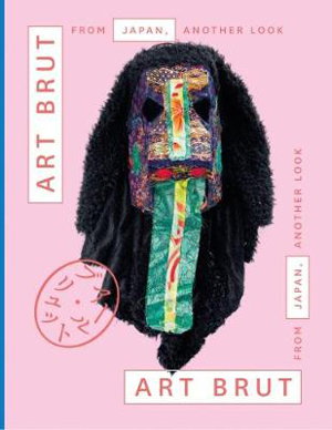Cover art for Art Brut From Japan, Another Look