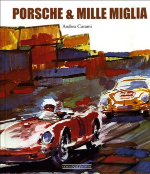 Cover art for Porsche & Mille Miglia