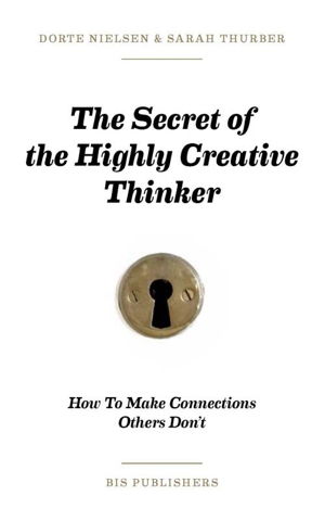 Cover art for Secret of the Highly Creative Thinker