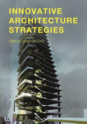 Cover art for Innovative Architecture Strategies