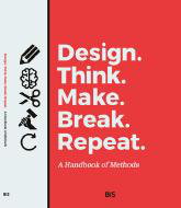 Cover art for Design. Think. Make. Break. Repeat.