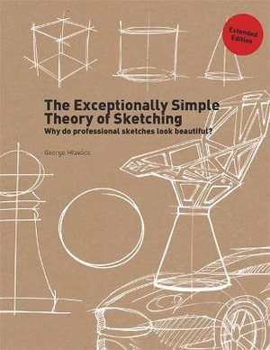 Cover art for The Exceptionally Simple Theory of Sketching (Extended Edition)