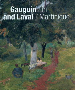 Cover art for Gaugin and Laval In Martinique