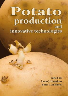 Cover art for Potato Production and Innovative Technologies