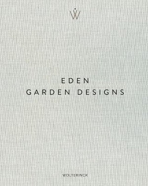 Cover art for Eden - Garden Designs