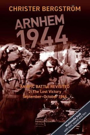 Cover art for Arnhem 1944: An Epic Battle Revisited