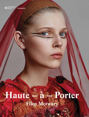 Cover art for Haute-a-Porter Haute-Couture in Ready-to-wear Fashion