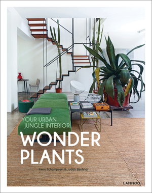 Cover art for Wonder Plants: Your Urban Jungle Interior