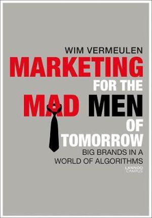 Cover art for Marketing for the Mad Men of Tomorrow