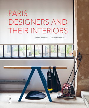 Cover art for Paris Designers and Their Interiors
