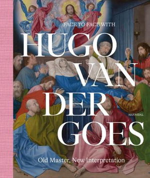 Cover art for Face to Face with Hugo van der Goes