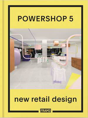 Cover art for Powershop 5: New Retail Design