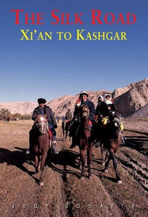 Cover art for Silk Road Xi'an to Kashgar