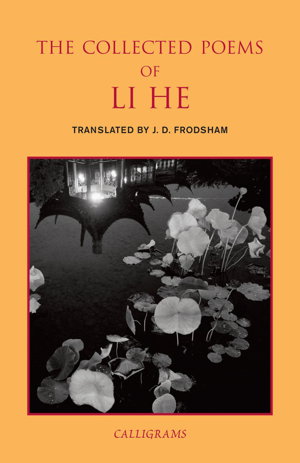 Cover art for The Collected Poems Of Li He