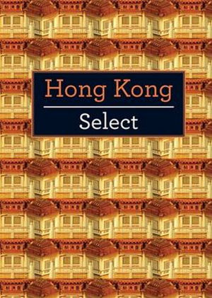 Cover art for Hong Kong Insight Select Guide