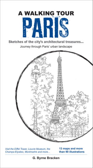 Cover art for Walking Tour Paris Sketches of the Citys Architectural Treasures
