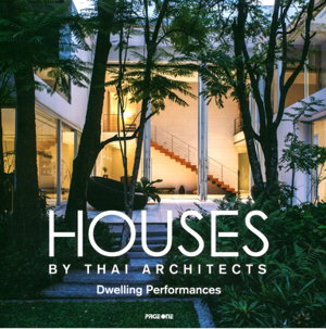 Cover art for Houses by Thai Architects Dwelling Performance