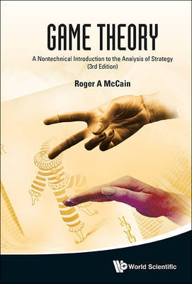 Cover art for Game Theory A Nontechnical Introduction To The Analysis Of Strategy (3rd Edition)