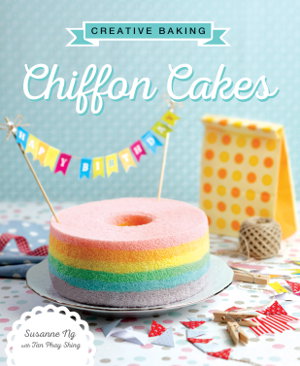 Cover art for Creative Baking Chiffon Cakes