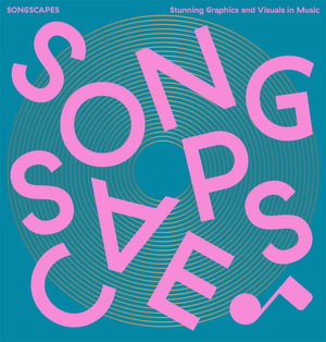Cover art for Songscapes: Stunning Graphics and Visuals in the Music Scene