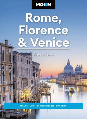 Cover art for Moon Rome, Florence & Venice (Fourth Edition)