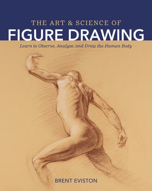 Cover art for The Art and Science of Figure Drawing