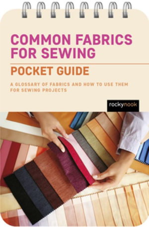 Cover art for Common Fabrics for Sewing: Pocket Guide