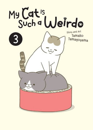 Cover art for My Cat is Such a Weirdo Vol. 3
