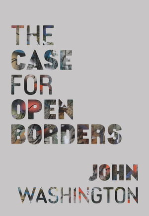 Cover art for The Case for Open Borders