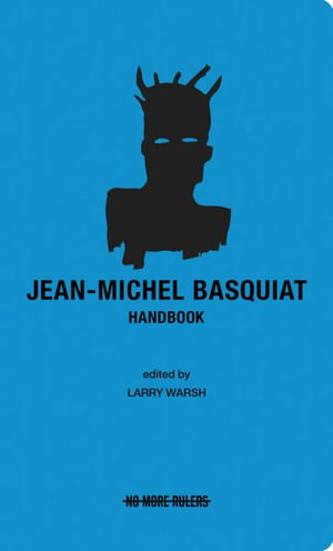 Cover art for Jean-Michel Basquiat Handbook