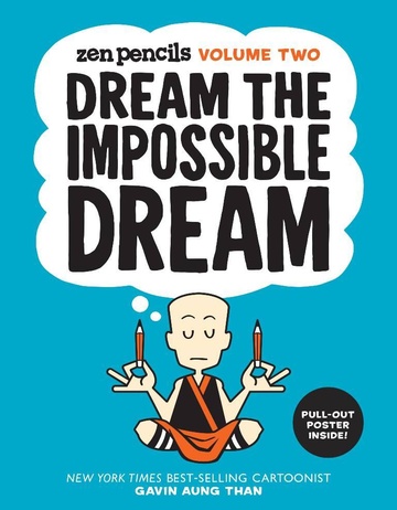 Event image for Book Launch: Dream the Impossible Dream - Zen Pencils Volume Two